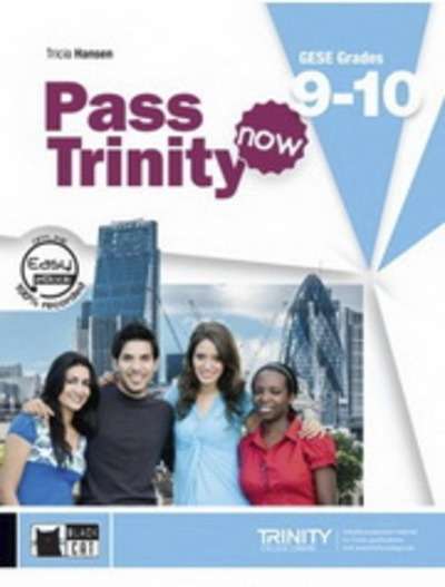 Pass Trinity Now GESE 9 - 10 Student's Book with DVD