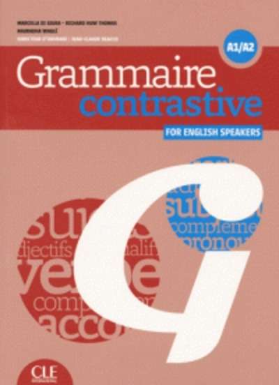 Grammaire contrastive for english speakers A1/A2