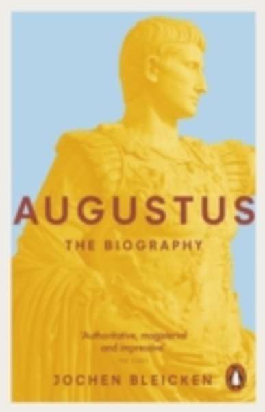 Augustus : The Biography