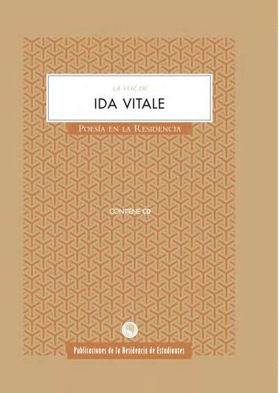 La voz de Ida Vitale. Poesía en la Residencia
