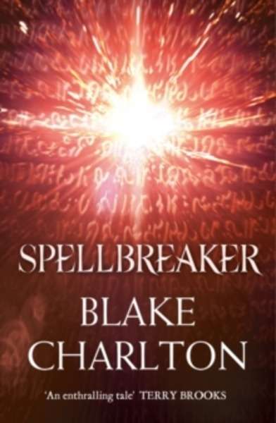 Spellbreaker (Spellwright Trilogy 3)