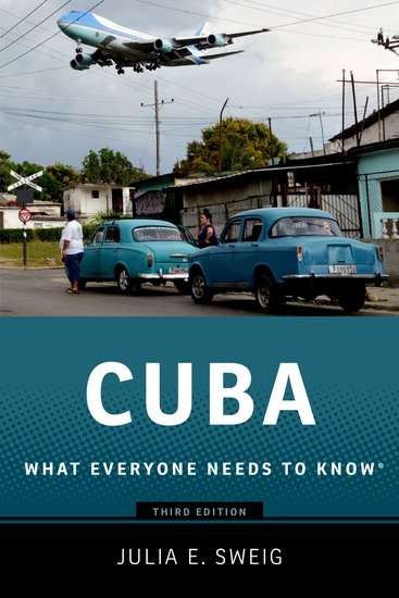 Cuba, What Everyone Needs to Know