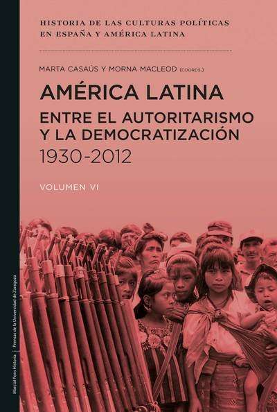 América Latina: entre el autoritarismo y la democratización