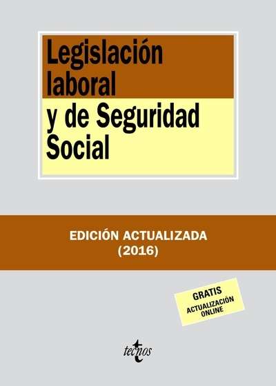 Legislación laboral y de Seguridad Social (2016)