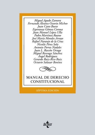 Manual de Derecho Constitucional (7ª ed. 2016)