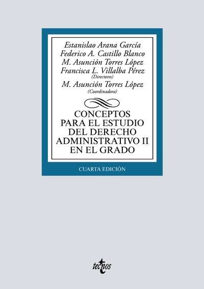 Conceptos para el estudio del Derecho administrativo II en el grado (4ª ed. 2016)