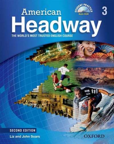 American Headway 3: Studentx{0026} 39;s Book with Student Practice Multi-ROM 2nd Edition