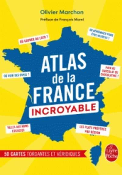 Atlas de la France incroyable