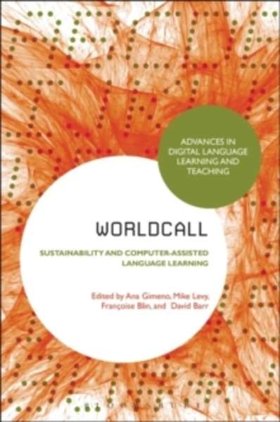 WorldCall : Sustainability and Computer-Assisted Language Learning