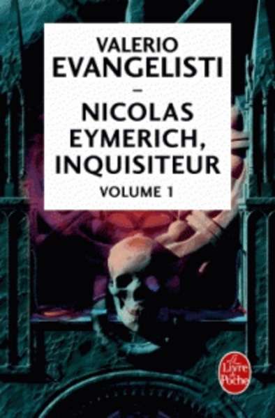 Nicolas Eymerich, Tome 1