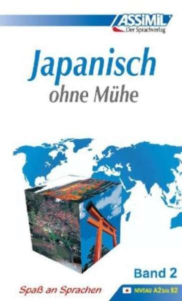 Assimil Japanisch ohne Mühe Bd.2 A1-B1 Lehrbuch
