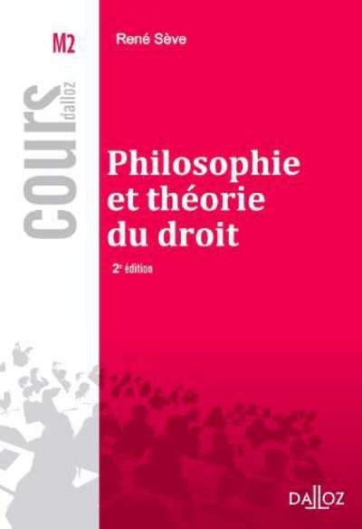 Philosophie et théoire du droit