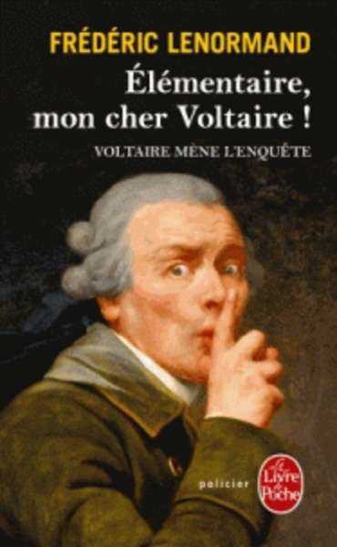 Elementaire, mon cher Voltaire !