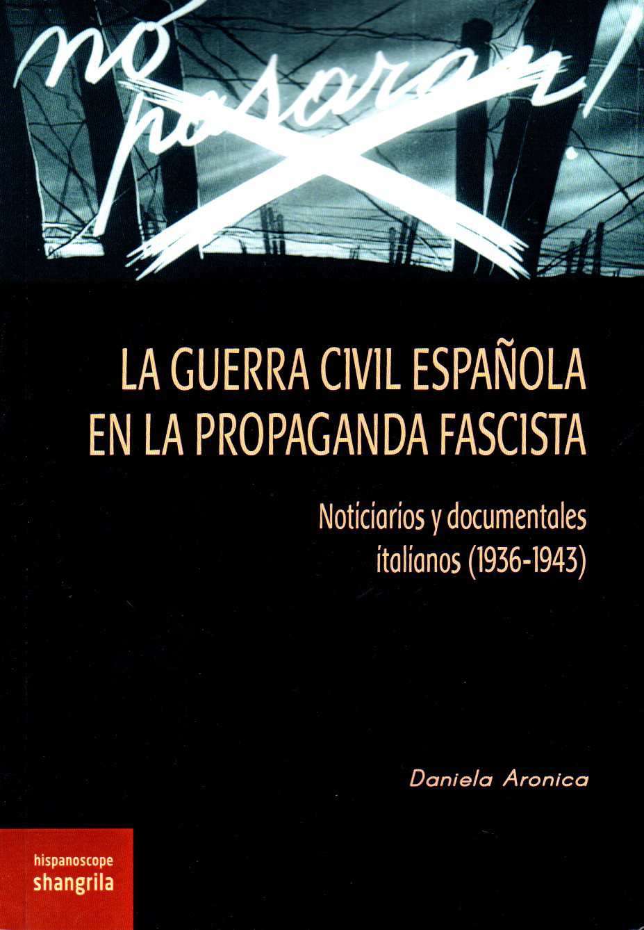 Guerra civil española en la propaganda fascista
