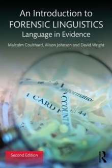 An Introduction to Forensic Linguistics : Language in Evidence