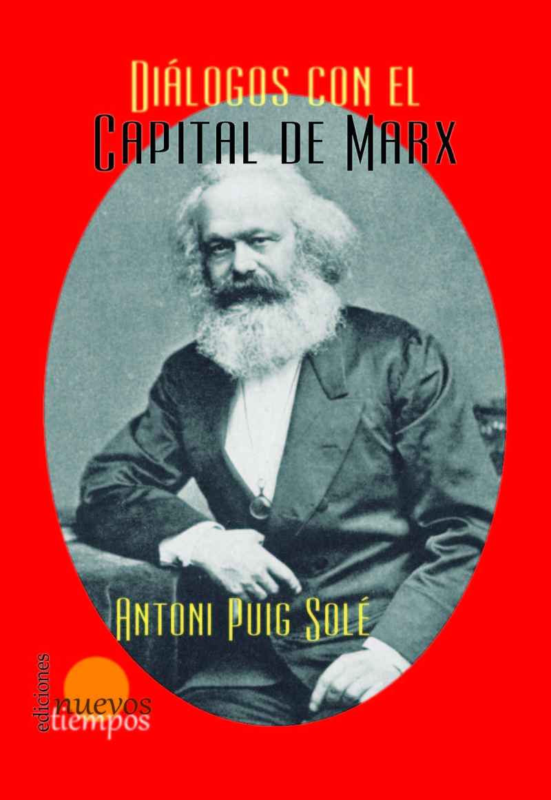 Diálogos con "El Capital" de Marx