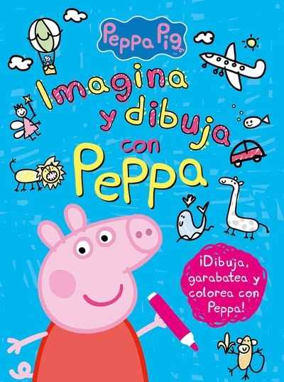 Peppa Pig. Imagina y dibuja con Peppa