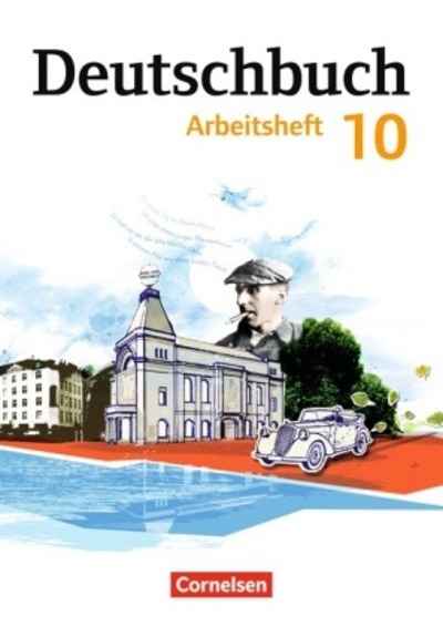Deutschbuch 10. Schuljahr, Arbeitsheft