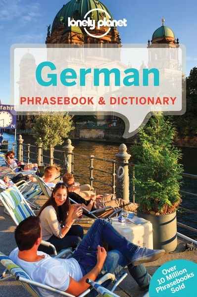 German Phrasebook x{0026} Dictionary. Lonely Planet ENG
