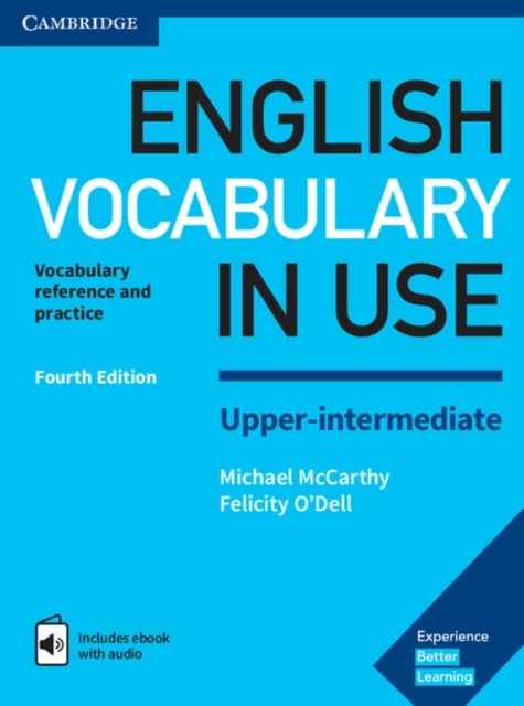 English Vocabulary in Use Upper Intermediate Book with Answers x{0026} Enhanced eBook
