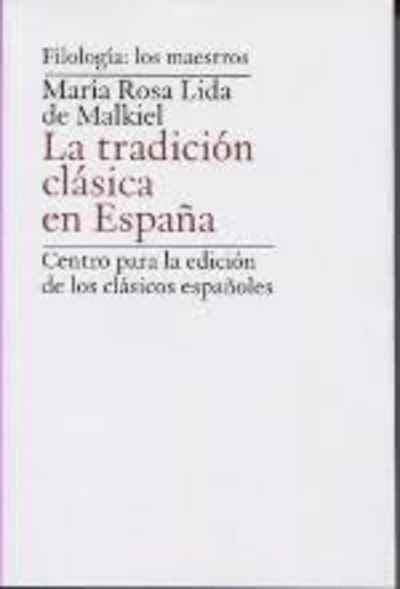La tradición clásica en España