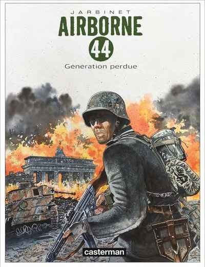 Airborne 44 -Tome 7, Géneration perdue