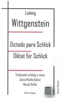 Dictado para Schlick / Diktat für Schlick