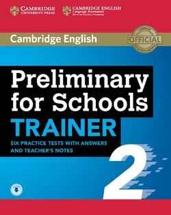Preliminary for Schools (PET4S) Trainer