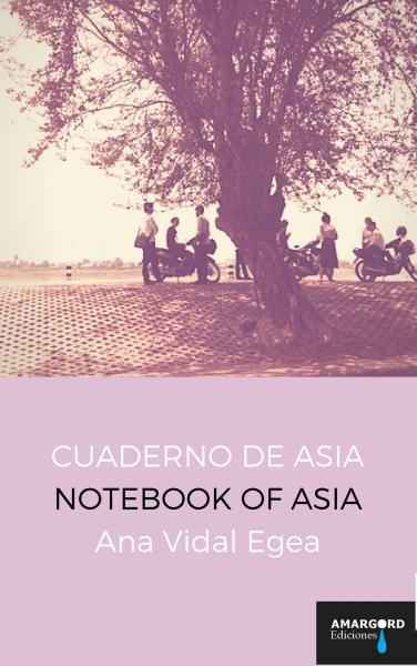 Cuaderno de Asia / Notebook of Asia
