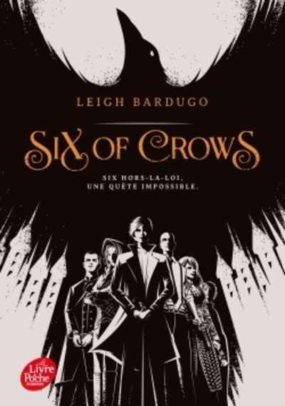 Six of Crows Tome 01