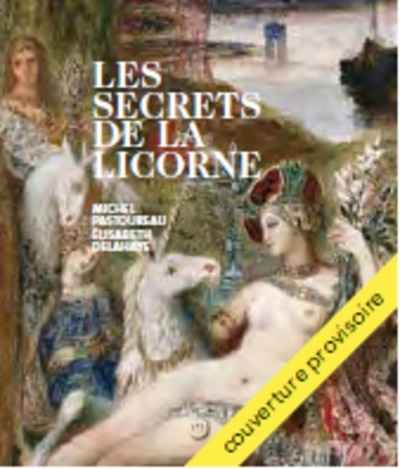Les secrets de la Licorne