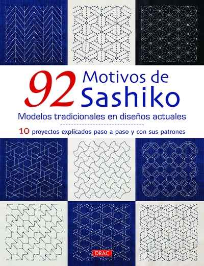 92 motivos de Sashiko. Modelos tradicionales con diseños actuales