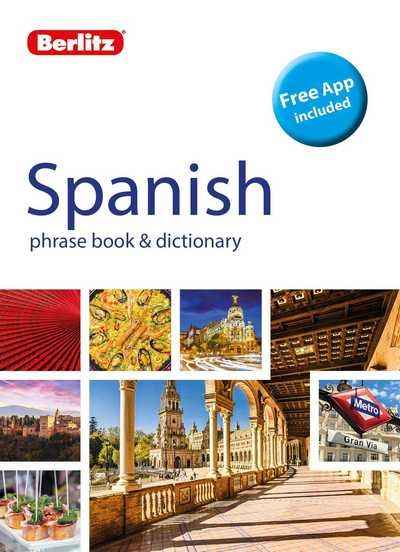Berlitz Phrase Book x{0026} Dictionary Spanish