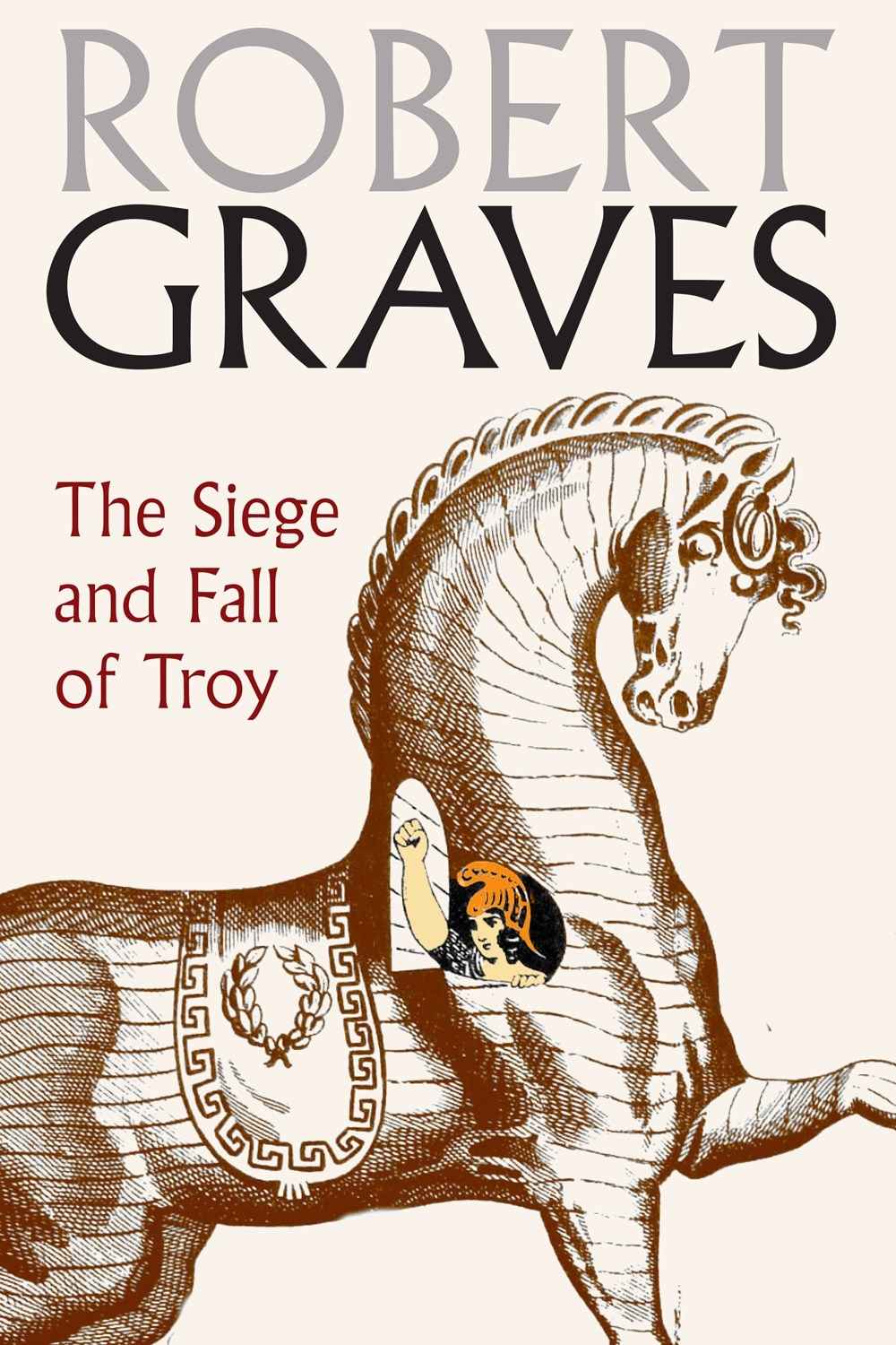 The Siege and the Fall of Troy