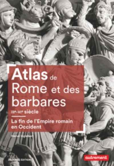 Atlas de rome et des barbares - NE