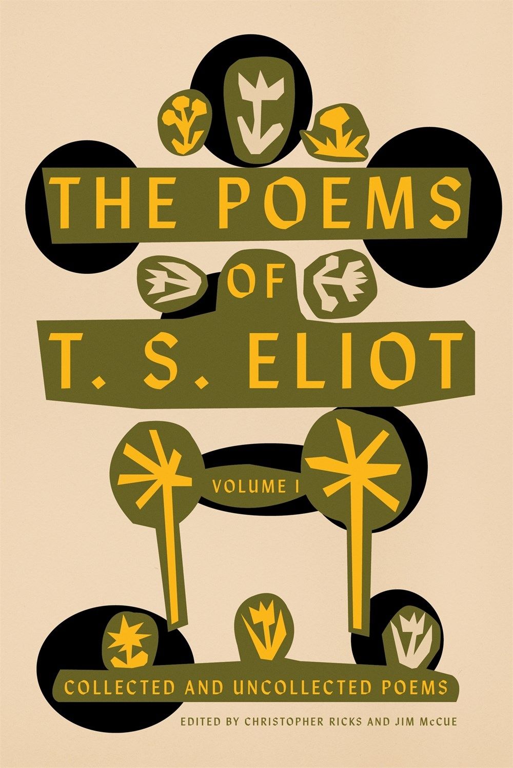 The Poems of T.S. Eliot I