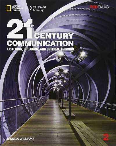 21st Century Communication: Listening, Speaking and Critical Thinking 2