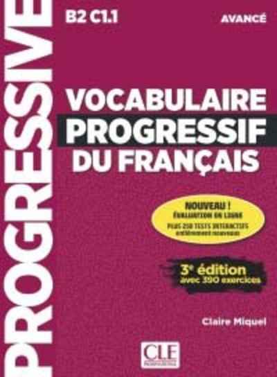 Vocabulaire Progressif du Français 3º edition - Livre + CD Audio + appli Niveau Avance B2-C1.1