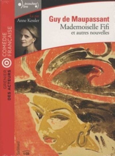 Mademoiselle Fifi et autres nouvelles ( solo CD)