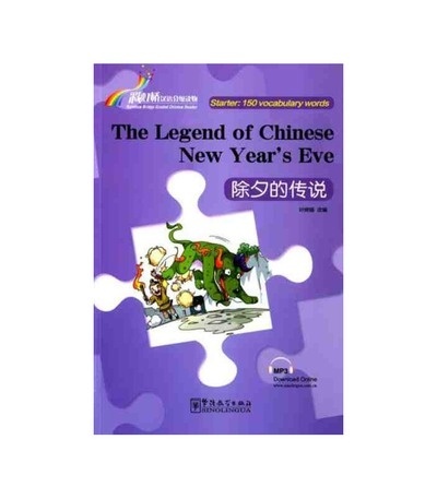 Rainbow Bridge Graded Chinese Reader - The Legend of Chinese New Year s Eve (Starter)+ audio descargable