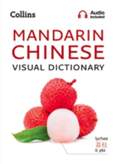 Mandarin Chinese Visual Dictionary