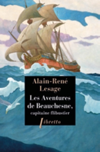 Les aventures de Beauchesne, capitaine de flibustiers