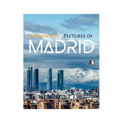 Imágenes de Madrid/ Pictures of Madrid