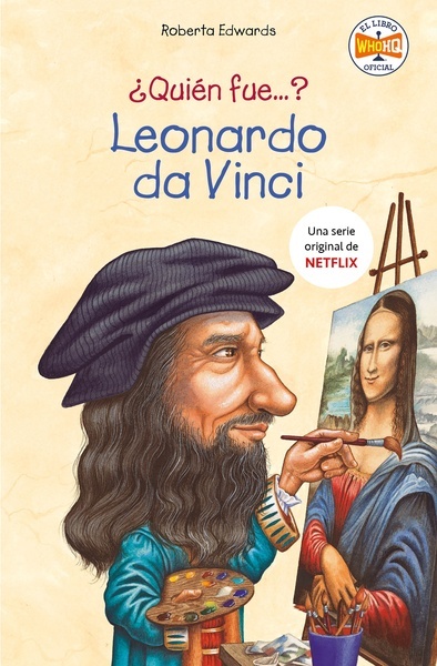 ¿Quién fue? Leonardo da Vinci
