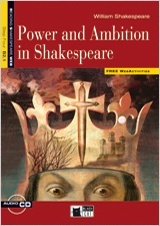 Power and Ambition in Shakespeare. Book + CD  (B2.1)