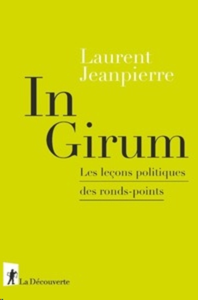 In Girium - Les leçons politiques des ronds-points