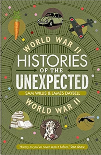 Histories of the Unexpected: World War II