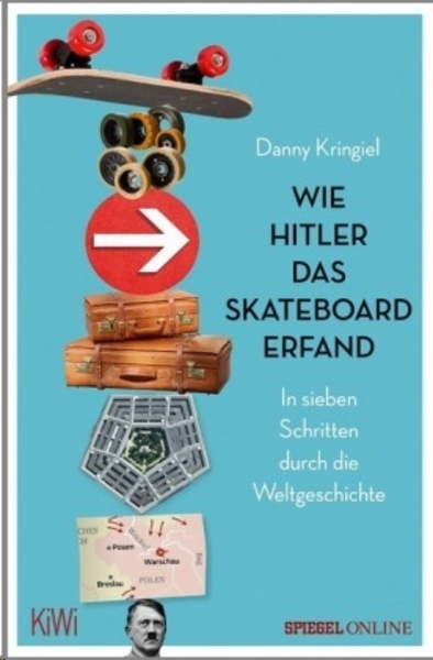 Wie Hitler das Skateboard erfand
