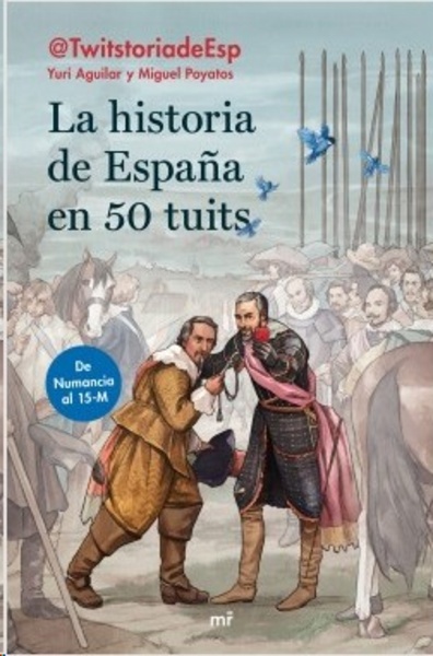 La historia de España en 50 tuits