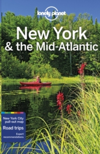 Lonely Planet New York x{0026} the Mid-Atlantic